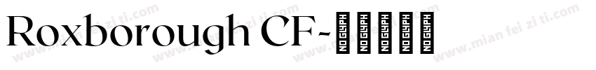 Roxborough CF字体转换